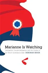 Book cover of Marianne Is Watching by Deborah Bauer