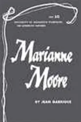 Book cover of Marianne Moore - American Writers 50 by Jean Garrigue