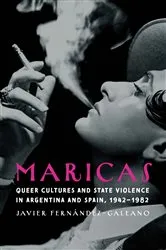 Book cover of Maricas by Javier Fernández-Galeano