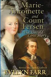 Book cover of Marie-Antoinette and Count Fersen by Evelyn Farr