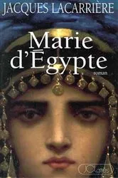 Book cover of Marie d'Egypte by Jacques Lacarrière