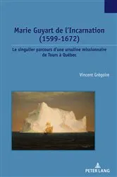 Book cover of Marie Guyart de l’Incarnation (1599–1672) by Unknown