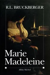 Book cover of Marie-Madeleine by Raymond Léopold Bruckberger