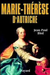 Book cover of Marie-Thérèse d'Autriche by Unknown
