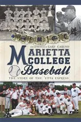 Book cover of Marietta College Baseball by Gary Caruso