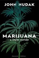 Book cover of Marijuana (2nd ed.) by John Hudak