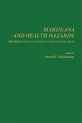 Book cover of Marijuana and Health Hazards by Jared Tinklenberg