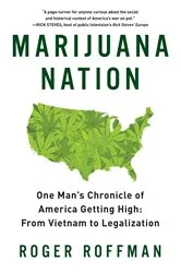 Book cover of Marijuana Nation by Roger Roffman