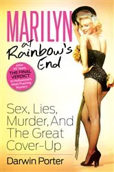 Book cover of Marilyn At Rainbow's End by Darwin Porter