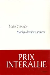 Book cover of Marilyn, dernières séances by Michel Schneider