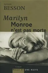 Book cover of Marilyn Monroe n'est pas morte by Unknown
