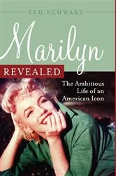 Book cover of Marilyn Revealed by Ted Schwarz