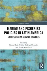 Book cover of Marine and Fisheries Policies in Latin America by Manuel Ruiz Muller