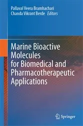 Book cover of Marine Bioactive Molecules for Biomedical and Pharmacotherapeutic Applications by Pallaval Veera Bramhachari