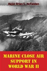 Book cover of Marine Close Air Support In World War II by Unknown