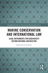 Book cover of Marine Conservation and International Law by Unknown