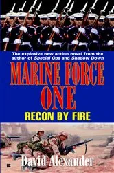 Book cover of Marine Force One #3 by David Stuart Alexander