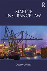 Book cover of Marine Insurance Law by Ozlem Gurses