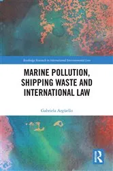 Book cover of Marine Pollution, Shipping Waste and International Law by Unknown