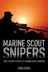 Book cover of Marine Scout Snipers by Lena Sisco
