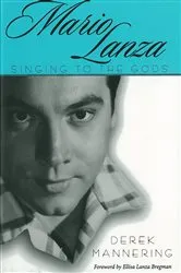 Book cover of Mario Lanza by Derek Mannering