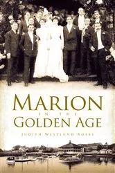 Book cover of Marion in the Golden Age by Judith Westlund Rosbe