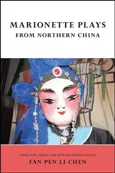 Book cover of Marionette Plays from Northern China by Unknown