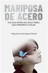 Book cover of Mariposa de Acero by Unknown
