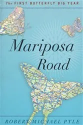 Book cover of Mariposa Road by Robert Michael Pyle