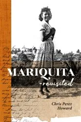 Book cover of Mariquita—Revisited by Chris Perez Howard
