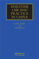 Book cover of Maritime Law and Practice in China by Liang Zhao