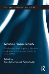 Book cover of Maritime Private Security by Patrick Cullen