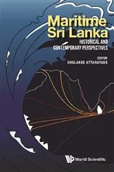 Book cover of Maritime Sri Lanka: Historical And Contemporary Perspectives by Chulanee Attanayake