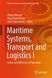 Book cover of Maritime Systems, Transport and Logistics I by Oleksiy Melnyk