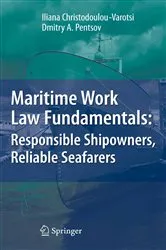 Book cover of Maritime Work Law Fundamentals: Responsible Shipowners, Reliable Seafarers by Unknown