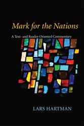 Book cover of Mark for the Nations by Lars Hartman