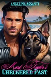 Book cover of Mark Taylor's Checkered Past by Angelina Assanti