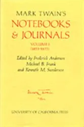Book cover of Mark Twain's Notebooks and Journals, Volume I by Mark Twain