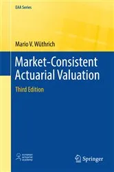 Book cover of Market-Consistent Actuarial Valuation (3rd ed.) by Mario V. Wüthrich