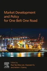 Book cover of Market Development and Policy for One Belt One Road by Achim I. Czerny