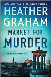 Book cover of Market for Murder by Heather Graham