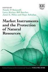 Book cover of Market Instruments and the Protection of Natural Resources by Natalie P. Stoianoff