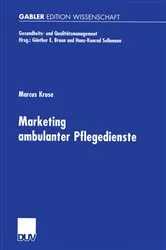 Book cover of Marketing ambulanter Pflegedienste by Marcus Kruse