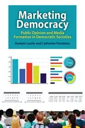 Book cover of Marketing Democracy by Catherine Paradeise