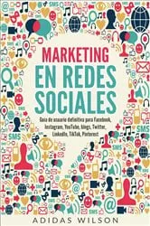 Book cover of Marketing en redes sociales by Adidas Wilson