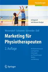 Book cover of Marketing für Physiotherapeuten (2nd ed.) by Christian Westendorf