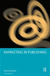 Book cover of Marketing in Publishing by Robin Birn