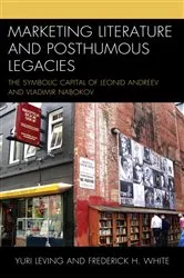 Book cover of Marketing Literature and Posthumous Legacies by Yuri Leving