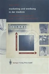 Book cover of Marketing und Werbung in der Medizin by Frank Elste