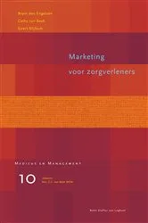 Book cover of Marketing voor zorgverleners by Bram den Engelsen